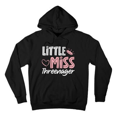 Little Miss Threenager Tall Hoodie