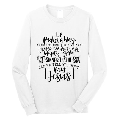 Let Me Tell You Bout My Jesus vintage Bible Christian Lovers Long Sleeve Shirt