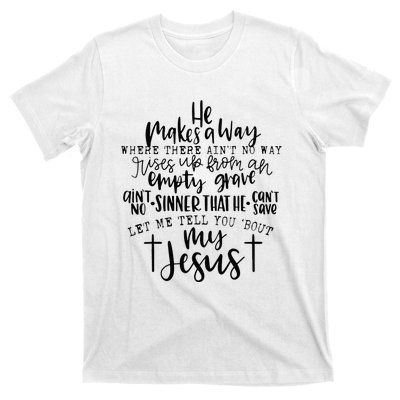 Let Me Tell You Bout My Jesus vintage Bible Christian Lovers T-Shirt