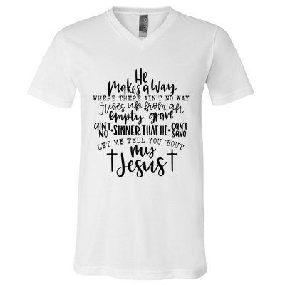 Let Me Tell You Bout My Jesus vintage Bible Christian Lovers V-Neck T-Shirt