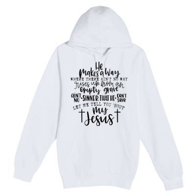 Let Me Tell You Bout My Jesus vintage Bible Christian Lovers Premium Pullover Hoodie