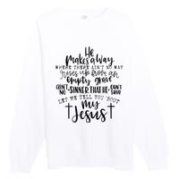 Let Me Tell You Bout My Jesus vintage Bible Christian Lovers Premium Crewneck Sweatshirt