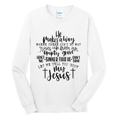 Let Me Tell You Bout My Jesus vintage Bible Christian Lovers Tall Long Sleeve T-Shirt