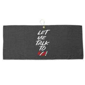 Let Me Talk To Ya Yeah! Quote Large Microfiber Waffle Golf Towel