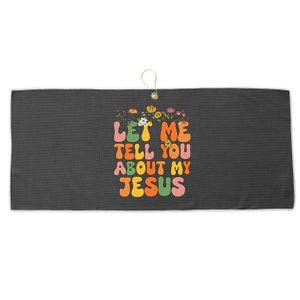 Let Me Tell You About My Jesus Christian Large Microfiber Waffle Golf Towel