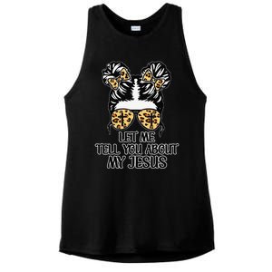 Let Me Tell You About My Jesus Ladies PosiCharge Tri-Blend Wicking Tank