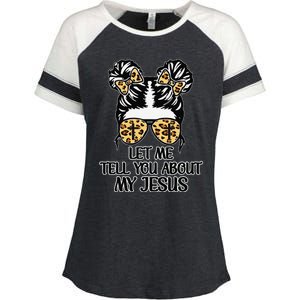 Let Me Tell You About My Jesus Enza Ladies Jersey Colorblock Tee