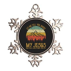 Let Me Tell You About My Jesus Christian Metallic Star Ornament