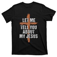 Let Me Tell You About My Jesus Dad Women Christian T-Shirt