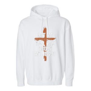 Let Me Tell You About My Jesus Dad Women Christian Garment-Dyed Fleece Hoodie