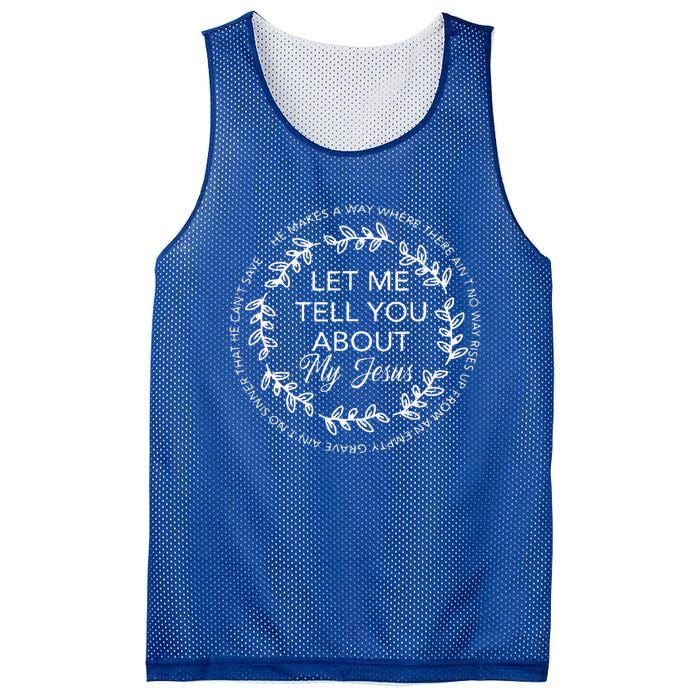 Let Me Tell You About My Jesus Bible Jesus Lovers Mesh Reversible Basketball Jersey Tank