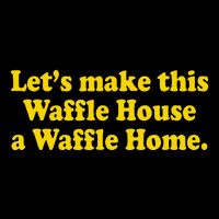 Lets Make This Waffle Houses A Waffle Home Cooling Performance Crew T-Shirt