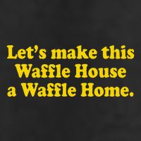 Lets Make This Waffle Houses A Waffle Home 25L Jumbo Tote