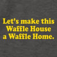 Lets Make This Waffle Houses A Waffle Home Vector Backpack