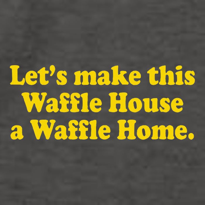 Lets Make This Waffle Houses A Waffle Home Vector Backpack