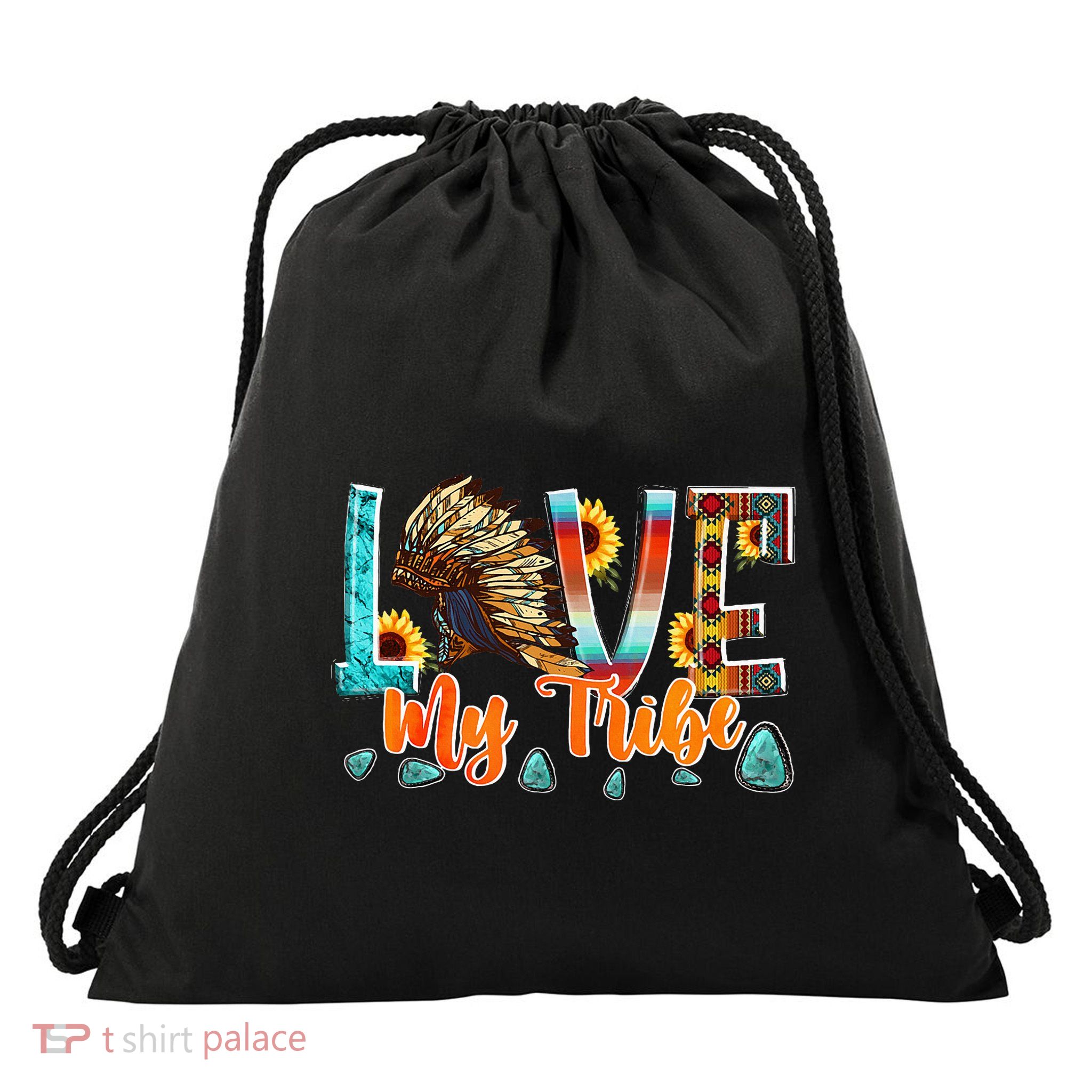 Love My Tribe Native American Drawstring Bag