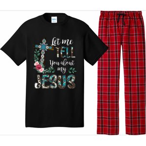 Let Me Tell You About My Jesus Christian Bible God Christian Pajama Set