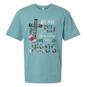 Let Me Tell You About My Jesus Christian Bible God Christian Sueded Cloud Jersey T-Shirt