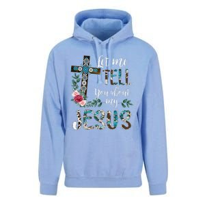 Let Me Tell You About My Jesus Christian Bible God Christian Unisex Surf Hoodie