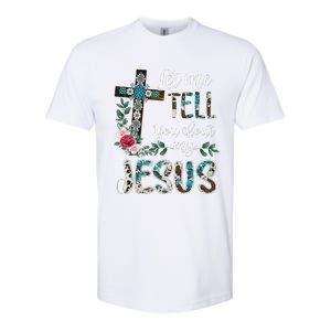 Let Me Tell You About My Jesus Christian Bible God Christian Softstyle CVC T-Shirt