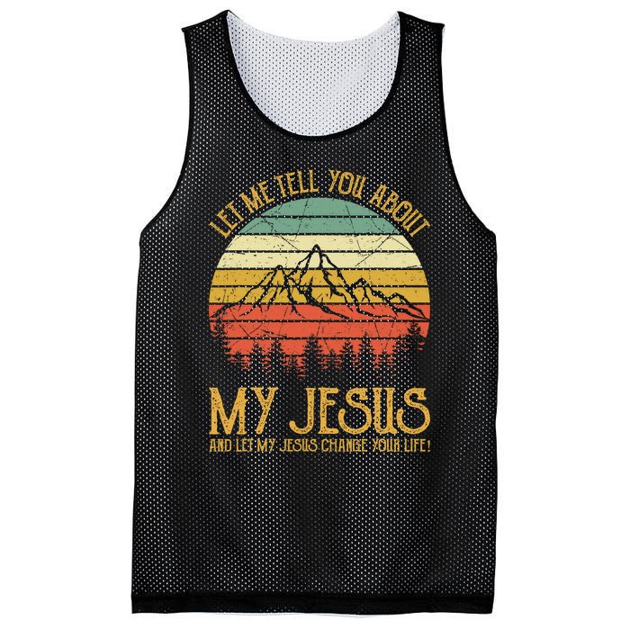 Let Me Tell You About My Jesus Christian  Mesh Reversible Basketball Jersey Tank