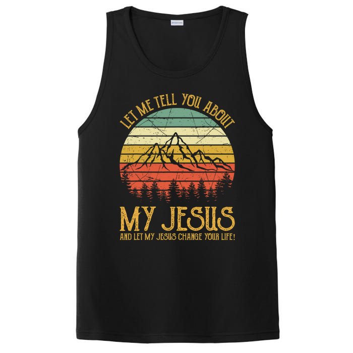 Let Me Tell You About My Jesus Christian  PosiCharge Competitor Tank