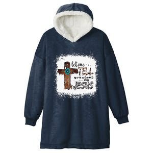 Let Me Tell You About My Jesus Christian Bible God Hooded Wearable Blanket