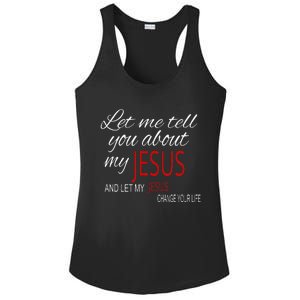 Let Me Tell You About My Jesus Christian Faith Ladies PosiCharge Competitor Racerback Tank