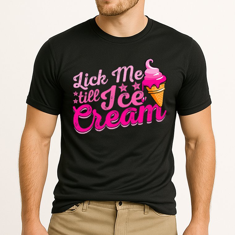 Lick Me Till Ice Cream Funny Ice Cream Love Cooling Performance Crew T-Shirt