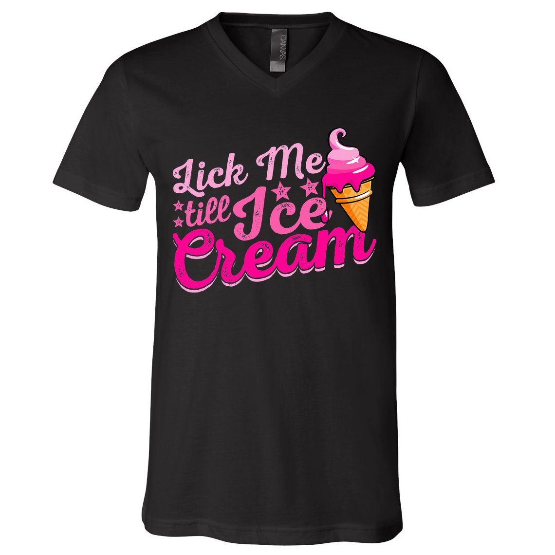 Lick Me Till Ice Cream Funny Ice Cream Love V-Neck T-Shirt