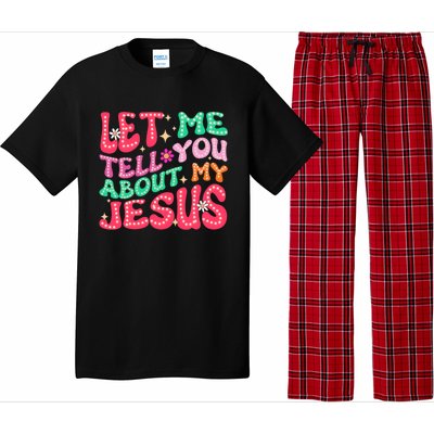 Let Me Tell You About My Jesus Groovy Christian Pajama Set