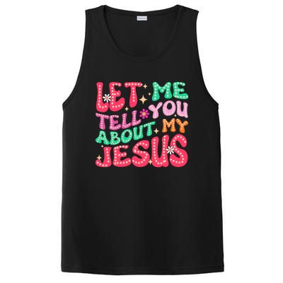 Let Me Tell You About My Jesus Groovy Christian PosiCharge Competitor Tank