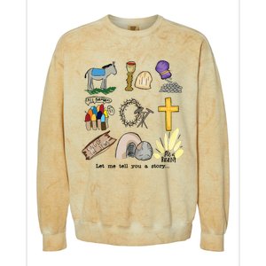 Let Me Tell You A Story Jesus Religious Christian Easter Colorblast Crewneck Sweatshirt