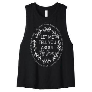 Let Me Tell You About My Jesus Gift Women's Racerback Cropped Tank