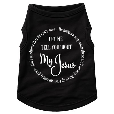 SDTD Let Me Tell You 'Bout My Jesus Doggie Tank