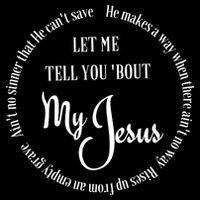 SDTD Let Me Tell You 'Bout My Jesus Doggie Tank