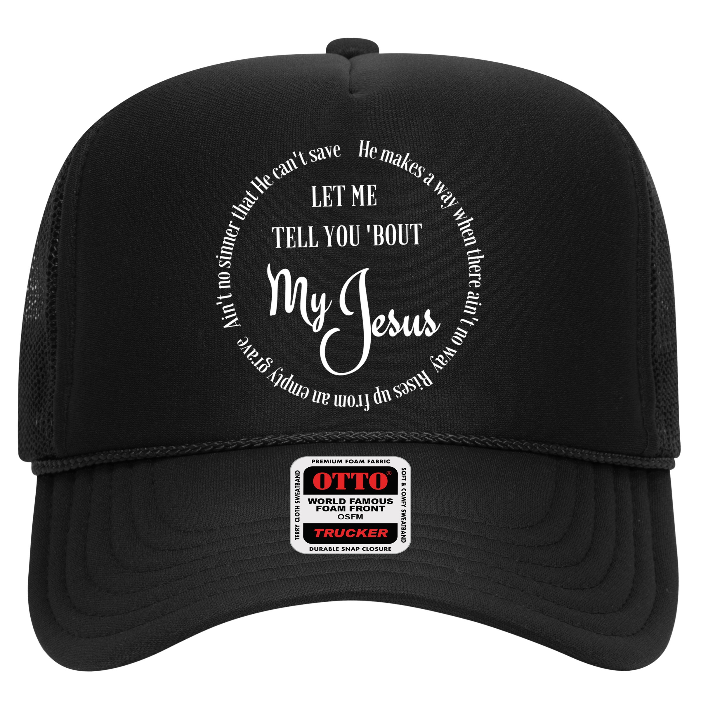 SDTD Let Me Tell You 'Bout My Jesus Hat