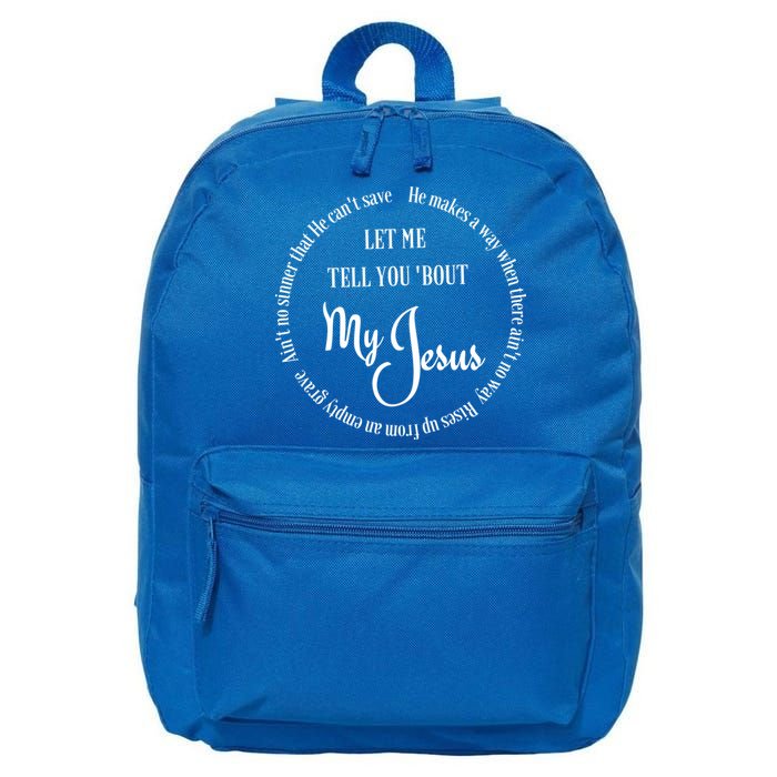 SDTD Let Me Tell You 'Bout My Jesus 16 in Basic Backpack