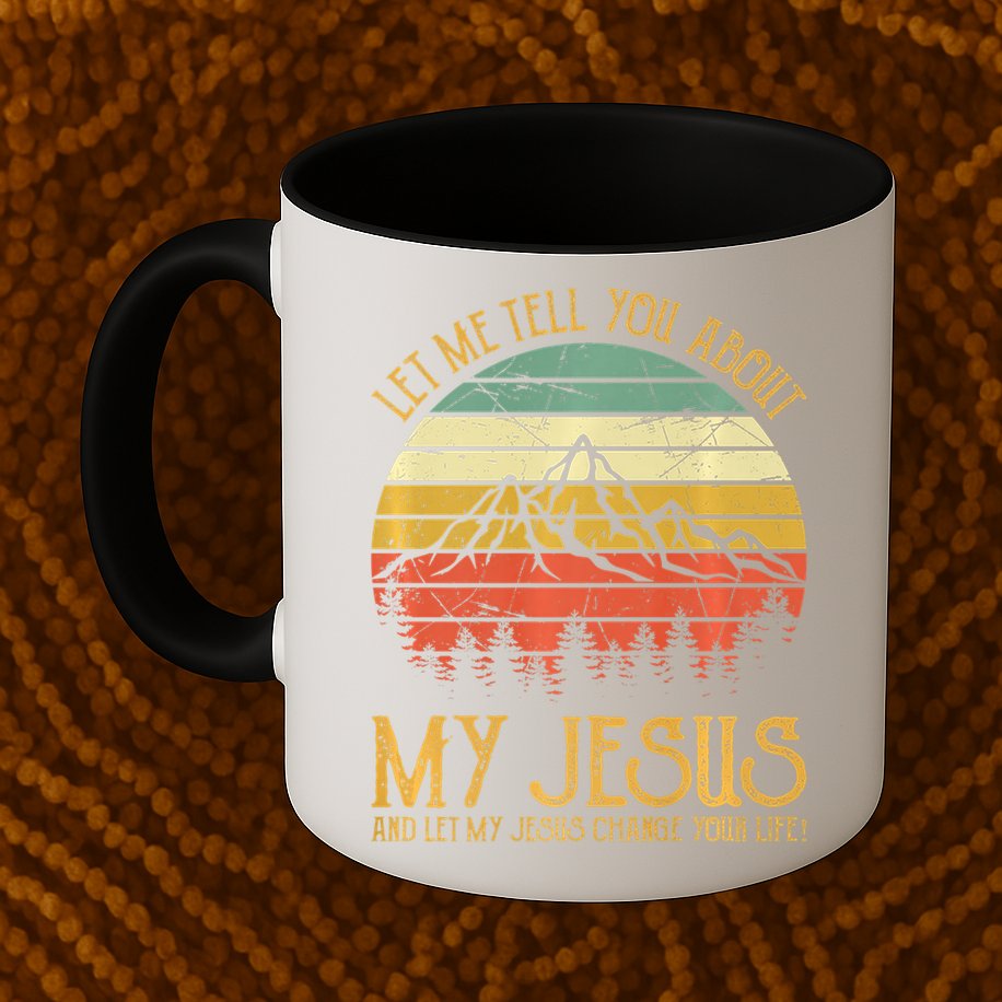 Let Me Tell You About My Jesus Christian Premium Mug