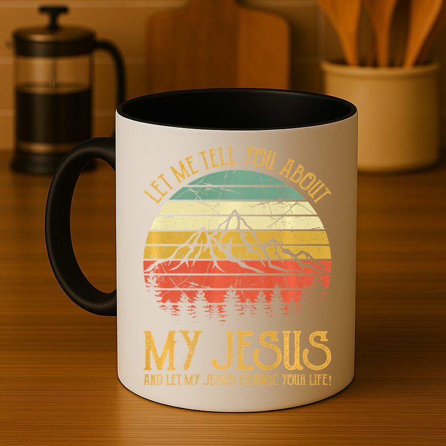 Let Me Tell You About My Jesus Christian Premium Mug