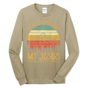 Let Me Tell You About My Jesus Christian Premium Tall Long Sleeve T-Shirt