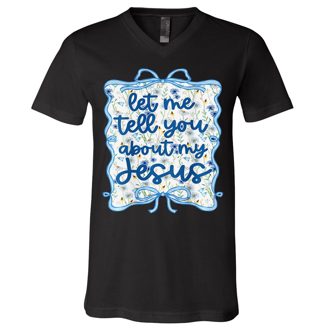 Let Me Tell You About My Jesus Blue Coquette Bow Christian V-Neck T-Shirt