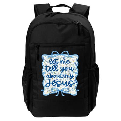 Let Me Tell You About My Jesus Blue Coquette Bow Christian Backpack