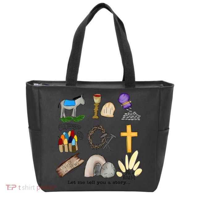 Let Me Tell You A Story He Is Risen Jesus Easter Christian  Zip Tote Bag