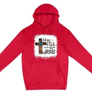 Let Me Tell You About My Jesus Christian Bible God Premium Pullover Hoodie