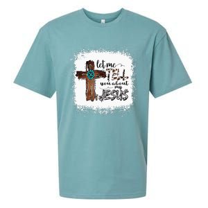 Let Me Tell You About My Jesus Christian Bible God Sueded Cloud Jersey T-Shirt