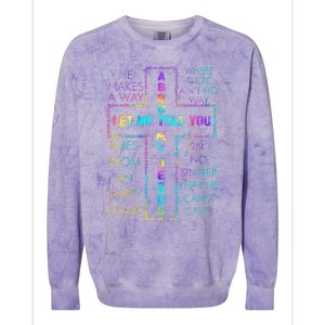 Let Me Tell You About My Jesus Christian Bible God Tie Dye Colorblast Crewneck Sweatshirt