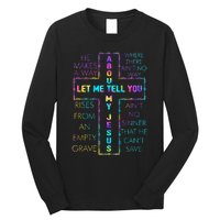 Let Me Tell You About My Jesus Christian Bible God Tie Dye Long Sleeve Shirt