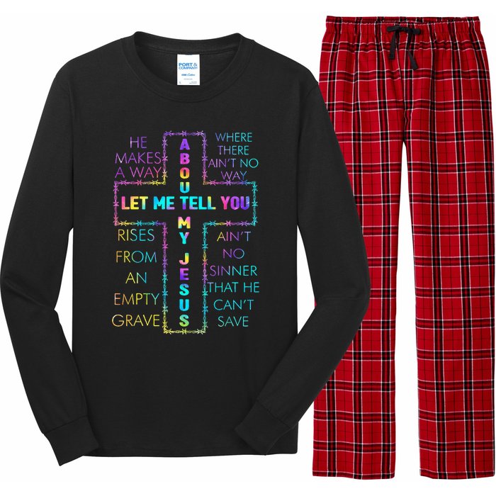 Let Me Tell You About My Jesus Christian Bible God Tie Dye Long Sleeve Pajama Set