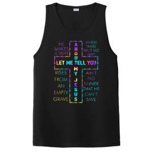 Let Me Tell You About My Jesus Christian Bible God Tie Dye PosiCharge Competitor Tank